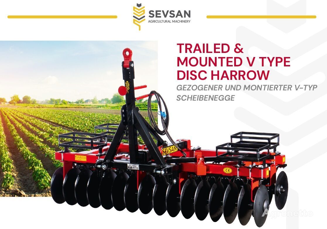 new Sevsan SEVSAN - Trailed and Mounted V Type Disc Harrow disk harrow